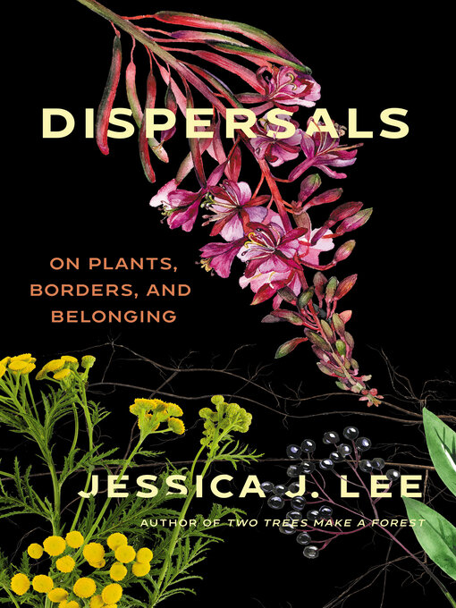 Title details for Dispersals by Jessica J. Lee - Wait list